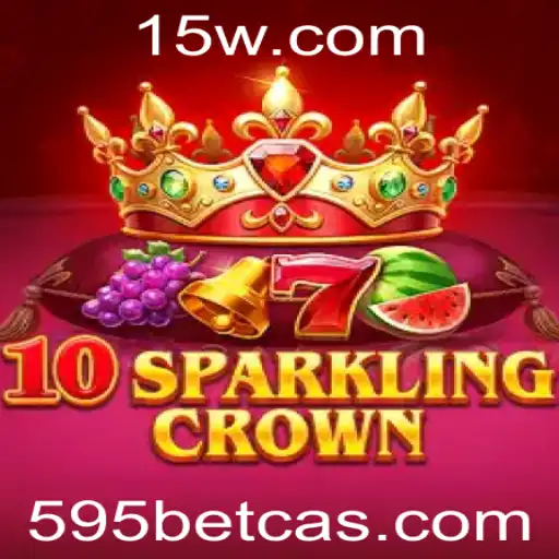 Descubra o Fascinante Mundo de 10SparklingCrown no 595bet Cassino