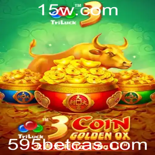 3CoinGoldenOX: Uma Nova Experiência no 595bet Cassino