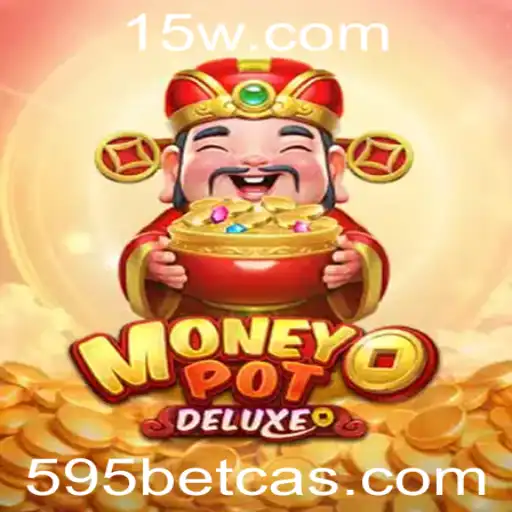 Explorando o Fascinante Mundo de MoneyPotDELUXE no 595bet Cassino