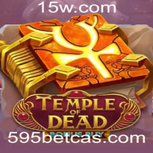 Descubra o Fascinante Jogo TempleofDeadBonusBuy no 595bet Cassino